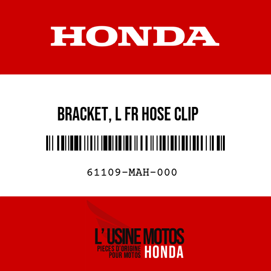 image de 61109-MAH-000 BRACKET, L FR HOSE CLIP