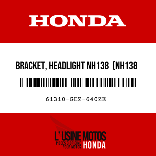 image de 61310-GEZ-640ZE BRACKET, HEADLIGHT NH138  (NH138 SHASTA WHITE)