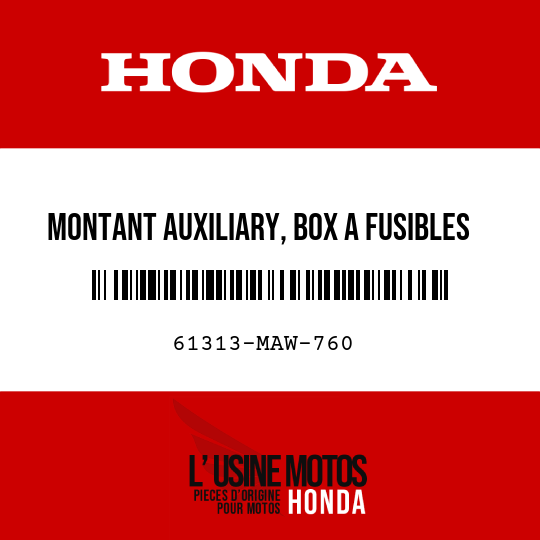 image de 61313-MAW-760 MONTANT AUXILIARY, BOX A FUSIBLES