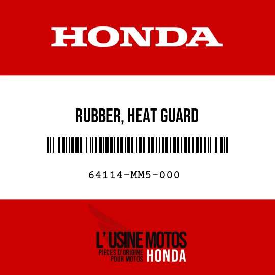 image de 64114-MM5-000 RUBBER, HEAT GUARD