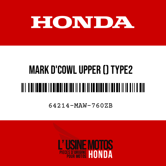 image de 64214-MAW-760ZB MARK D'COWL UPPER () TYPE2