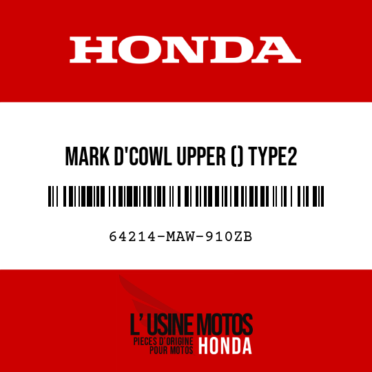 image de 64214-MAW-910ZB MARK D'COWL UPPER () TYPE2