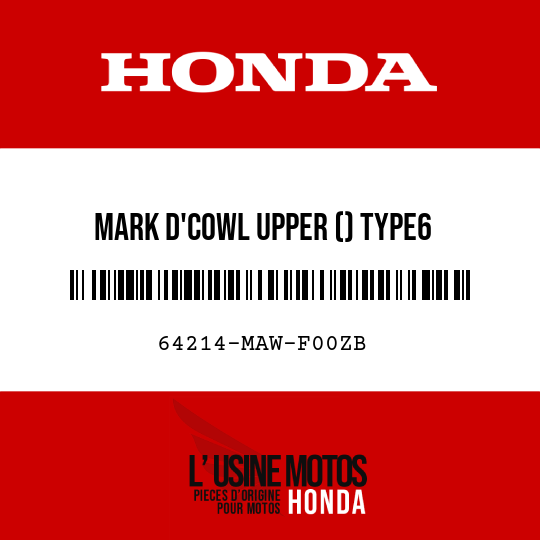 image de 64214-MAW-F00ZB MARK D'COWL UPPER () TYPE6
