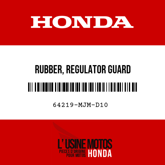 image de 64219-MJM-D10 RUBBER, REGULATOR GUARD