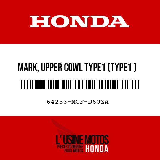 image de 64233-MCF-D60ZA MARK, UPPER COWL TYPE1 (TYPE1 )