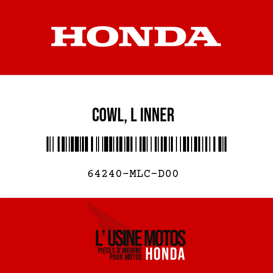 image de 64240-MLC-D00 COWL, L INNER