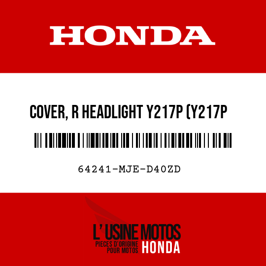image de 64241-MJE-D40ZD COVER, R HEADLIGHT Y217P (Y217P PEARL QUEEN BEE YELLOW)