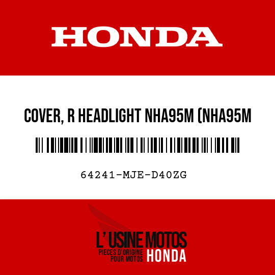 image de 64241-MJE-D40ZG COVER, R HEADLIGHT NHA95M (NHA95M SWORD SILVER METALLIC)