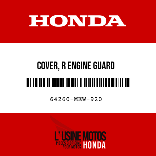 image de 64260-MEW-920 COVER, R ENGINE GUARD