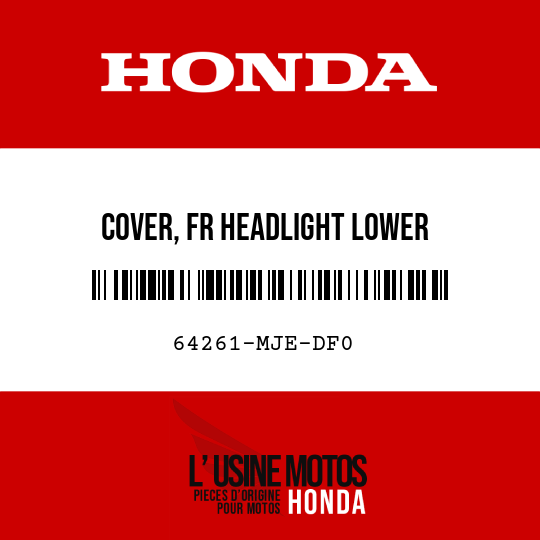 image de 64261-MJE-DF0 COVER, FR HEADLIGHT LOWER