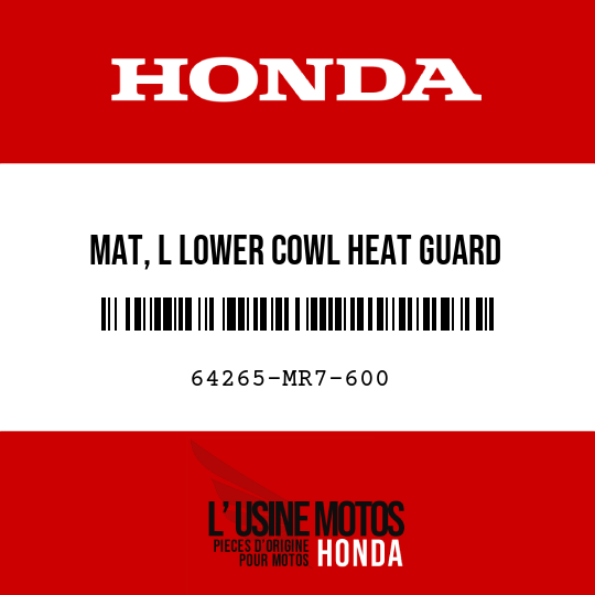 image de 64265-MR7-600 MAT, L LOWER COWL HEAT GUARD