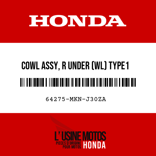image de 64275-MKN-J30ZA COWL ASSY, R UNDER (WL) TYPE1 (TYPE1 )