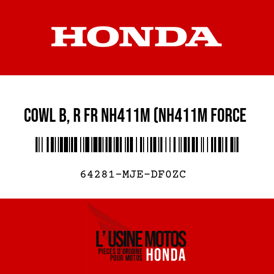 image de 64281-MJE-DF0ZC COWL B, R FR NH411M (NH411M FORCE SILVER METALLIC)