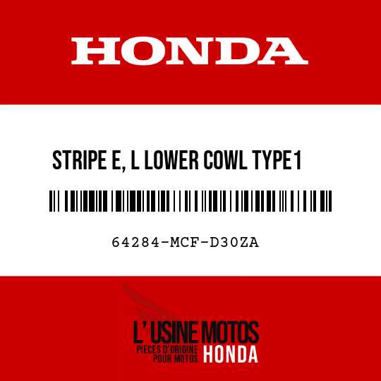 image de 64284-MCF-D30ZA STRIPE E, L LOWER COWL TYPE1  (TYPE1 )