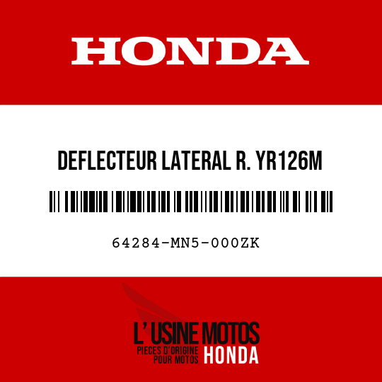 image de 64284-MN5-000ZK DEFLECTEUR LATERAL R. YR126M