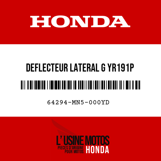 image de 64294-MN5-000YD DEFLECTEUR LATERAL G YR191P 