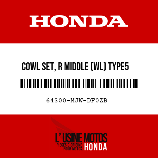 image de 64300-MJW-DF0ZB COWL SET, R MIDDLE (WL) TYPE5 (TYPE5 )