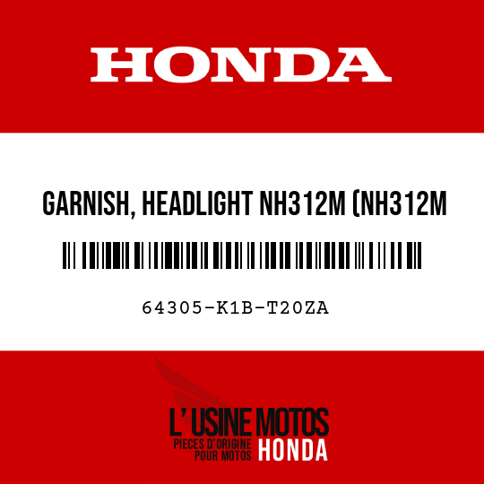 image de 64305-K1B-T20ZA GARNISH, HEADLIGHT NH312M (NH312M MAT CYNOS GRAY METALLIC)