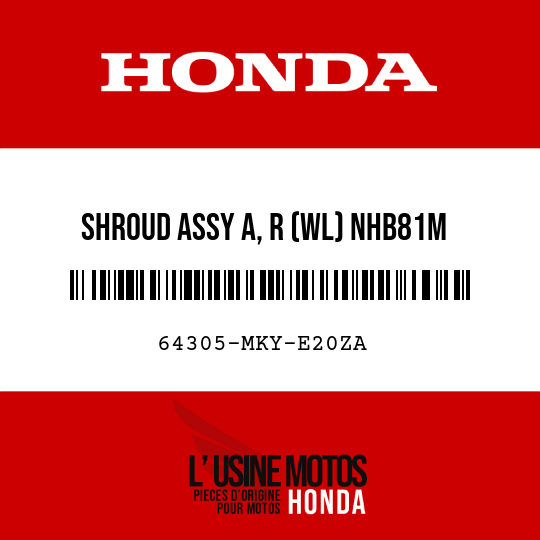 image de 64305-MKY-E20ZA SHROUD ASSY A, R (WL) NHB81M (NHB81M MAT VULCAN SILVER METALLIC)