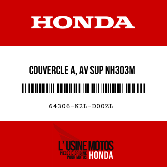image de 64306-K2L-D00ZL COUVERCLE A, AV SUP NH303M