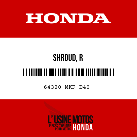 image de 64320-MKF-D40 SHROUD, R