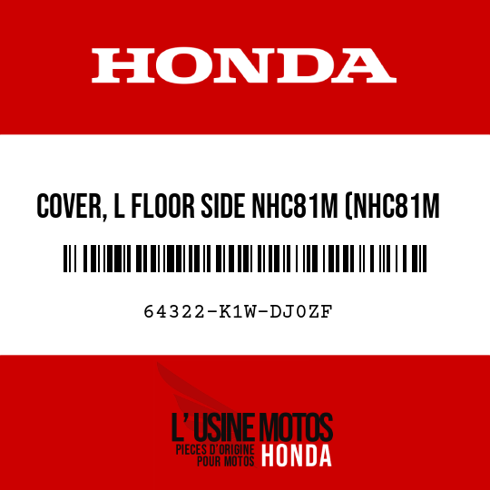 image de 64322-K1W-DJ0ZF COVER, L FLOOR SIDE NHC81M (NHC81M MAT COAL BLACK METALLIC)