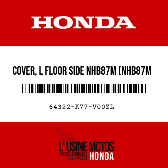 image de 64322-K77-V00ZL COVER, L FLOOR SIDE NHB87M (NHB87M LUCENT SILVER METALLIC)