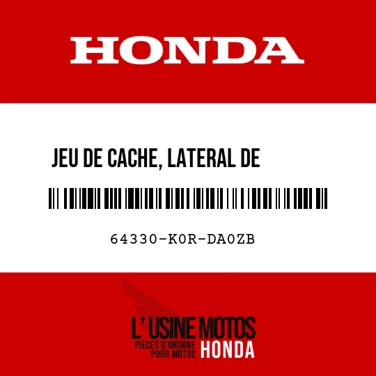 image de 64330-K0R-DA0ZB JEU DE CACHE, LATERAL DE      PLANCHER G (WL) TYPE1