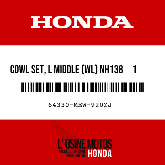 image de 64330-MEW-920ZJ COWL SET, L MIDDLE (WL) NH138     1  (NH138     1 SHASTA WHITE)