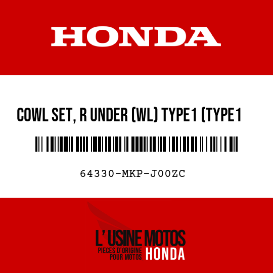image de 64330-MKP-J00ZC COWL SET, R UNDER (WL) TYPE1 (TYPE1 )