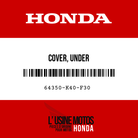 image de 64350-K40-F30 COVER, UNDER