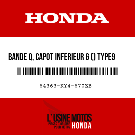 image de 64363-KY4-670ZB BANDE Q, CAPOT INFERIEUR G () TYPE9