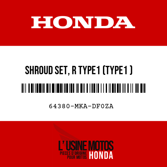 image de 64380-MKA-DF0ZA SHROUD SET, R TYPE1 (TYPE1 )