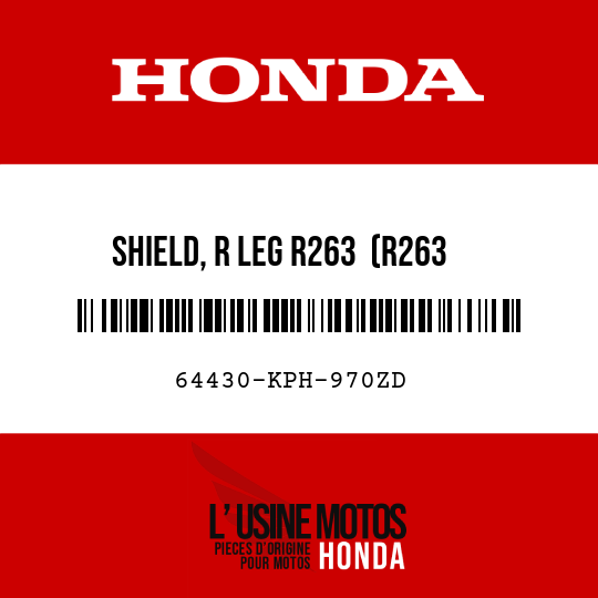 image de 64430-KPH-970ZD SHIELD, R LEG R263  (R263 MILLENNIUM RED)