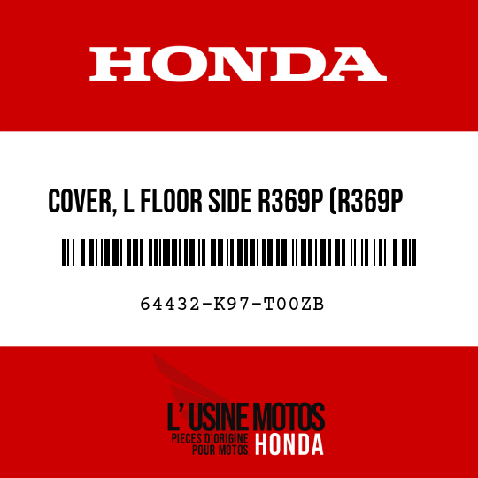 image de 64432-K97-T00ZB COVER, L FLOOR SIDE R369P (R369P PEARL SPLENDOR RED)
