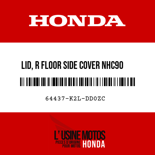 image de 64437-K2L-DD0ZC LID, R FLOOR SIDE COVER NHC90 (NHC90 SHADOW BLACK)