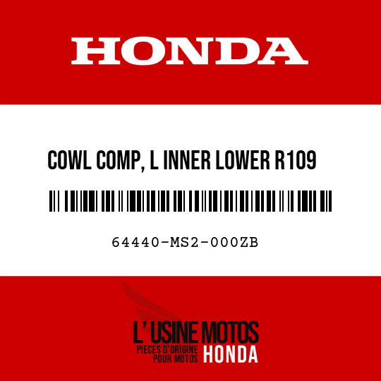 image de 64440-MS2-000ZB COWL COMP, L INNER LOWER R109  (R109 PASSION RED)