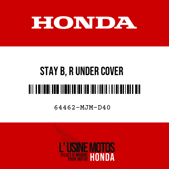 image de 64462-MJM-D40 STAY B, R UNDER COVER