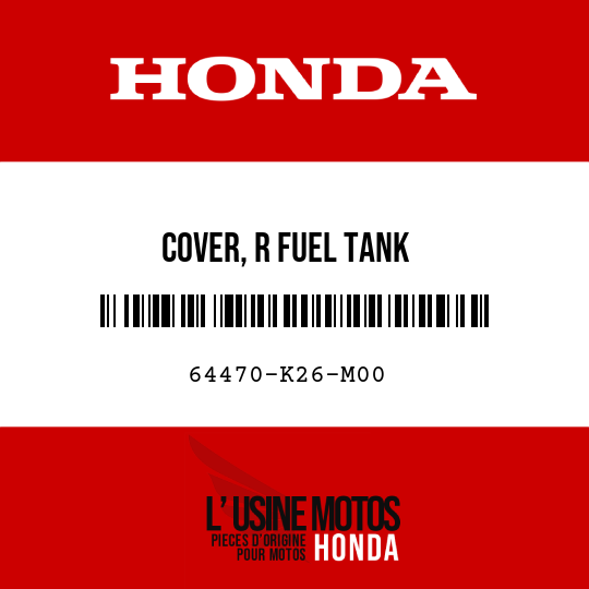 image de 64470-K26-M00 COVER, R FUEL TANK