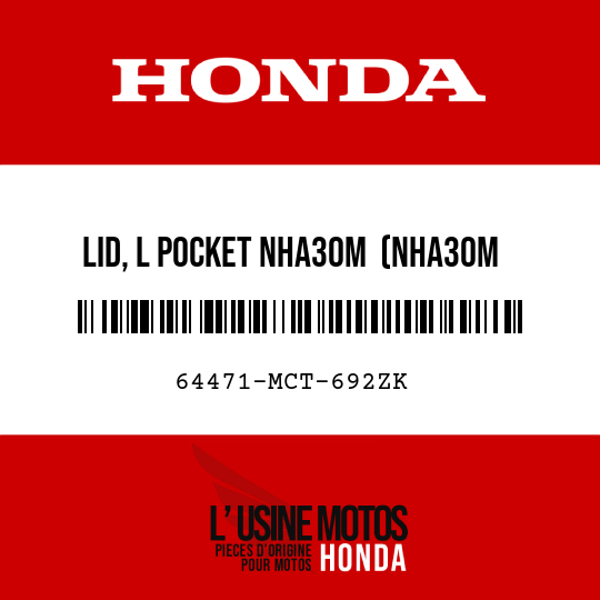 image de 64471-MCT-692ZK LID, L POCKET NHA30M  (NHA30M DIGITAL SILVER METALLIC)