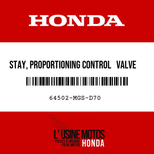 image de 64502-MGS-D70 STAY, PROPORTIONING CONTROL   VALVE