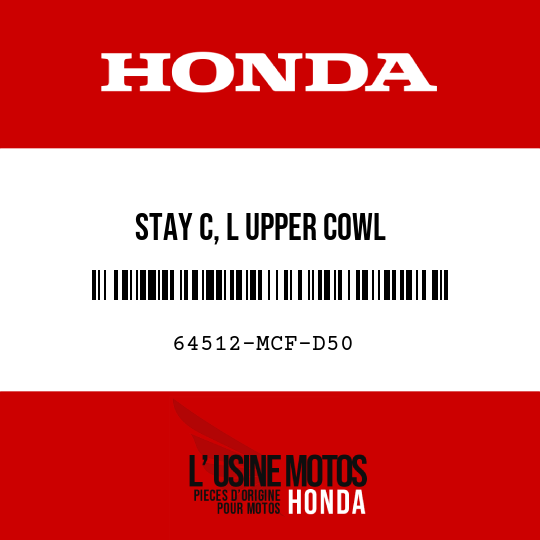 image de 64512-MCF-D50 STAY C, L UPPER COWL
