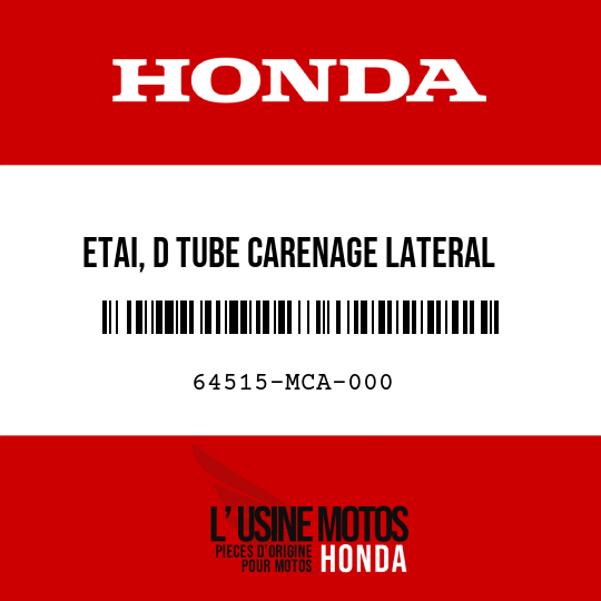 image de 64515-MCA-000 ETAI, D TUBE CARENAGE LATERAL