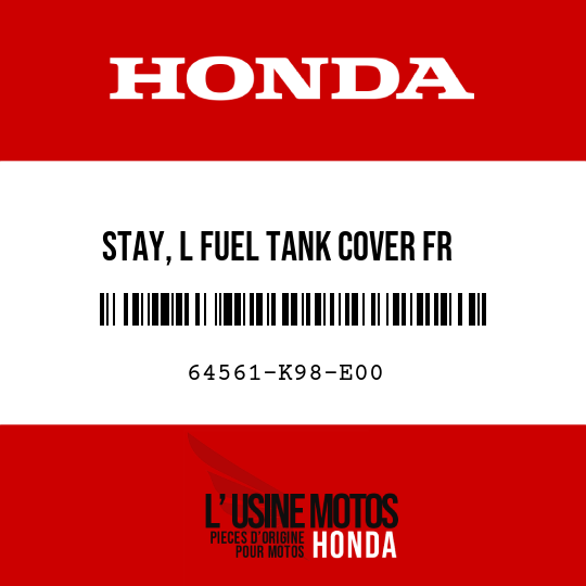 image de 64561-K98-E00 STAY, L FUEL TANK COVER FR