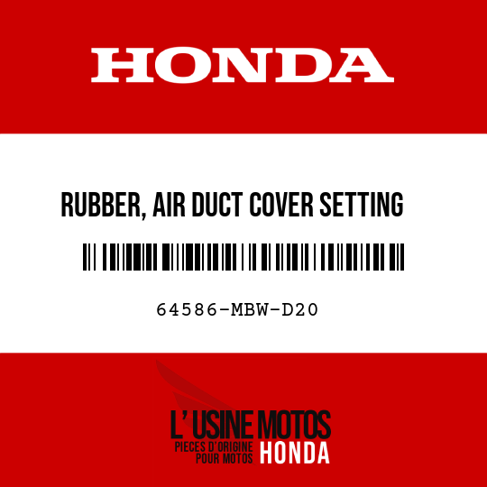 image de 64586-MBW-D20 RUBBER, AIR DUCT COVER SETTING
