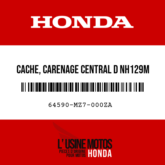 image de 64590-MZ7-000ZA CACHE, CARENAGE CENTRAL D NH129M 