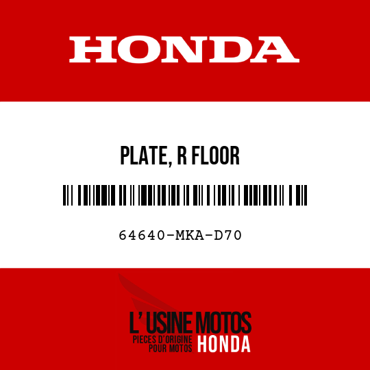 image de 64640-MKA-D70 PLATE, R FLOOR
