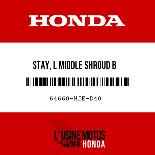 image de 64660-MJE-D40 STAY, L MIDDLE SHROUD B