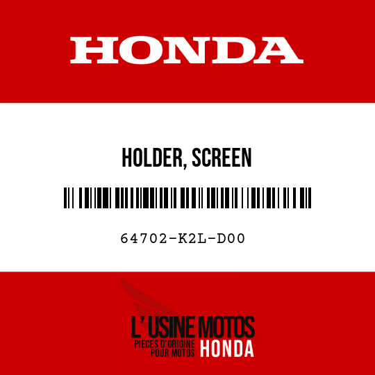 image de 64702-K2L-D00 HOLDER, SCREEN