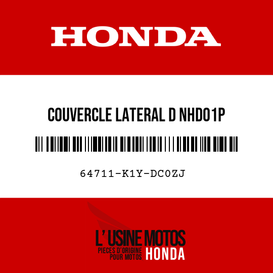 image de 64711-K1Y-DC0ZJ COUVERCLE LATERAL D NHD01P